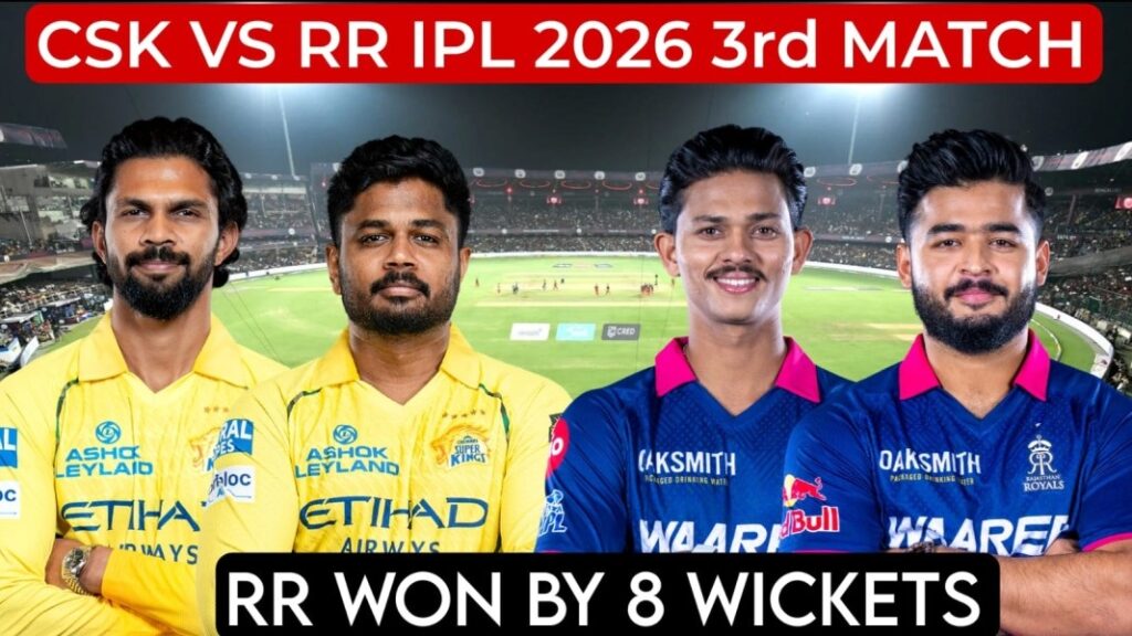 CSK vs RR IPL 2026 3rd Match