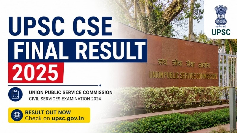 UPSC CSE Final Result 2025