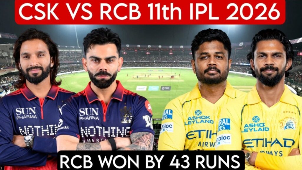 CSK vs RCB 11th IPL 2026 Mega-Match