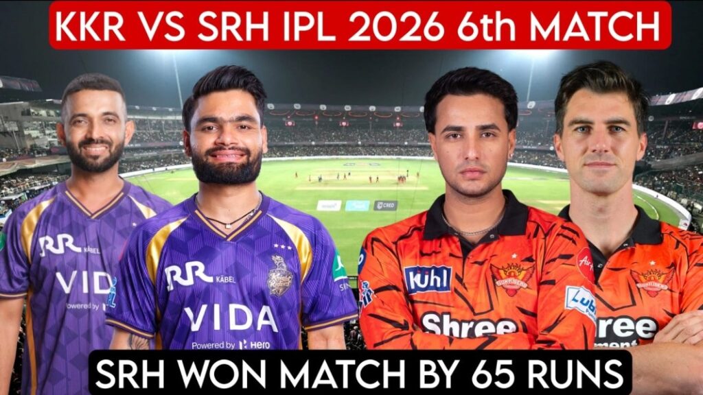 KKR vs SRH IPL 2026 6th Match