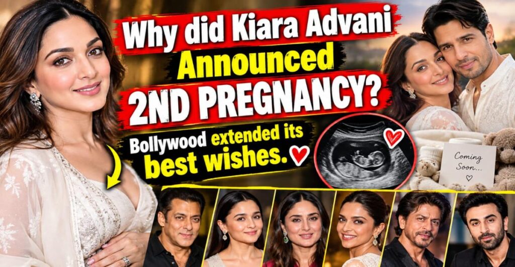 Why did Kiara Advani Announced 2ND Pregnancy?